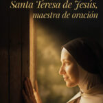 cubierta del libro Santa Teresa de Jesús, maestra de oración