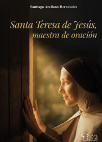 cubierta del libro Santa Teresa de Jesús, maestra de oración