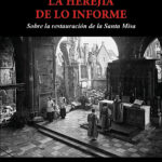 cubierta de "La herejía de lo informe"